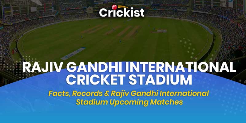 Rajiv-Gandhi-International--Cricket-Stadium