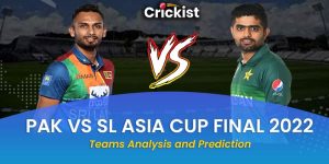 Pakistan vs Sri Lanka Asia Cup 2022 Final