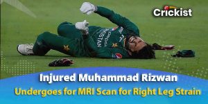 Injured Muhammad Rizwan Undergoes for MRI Scan