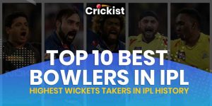 Top 10 Best Bowlers in IPL