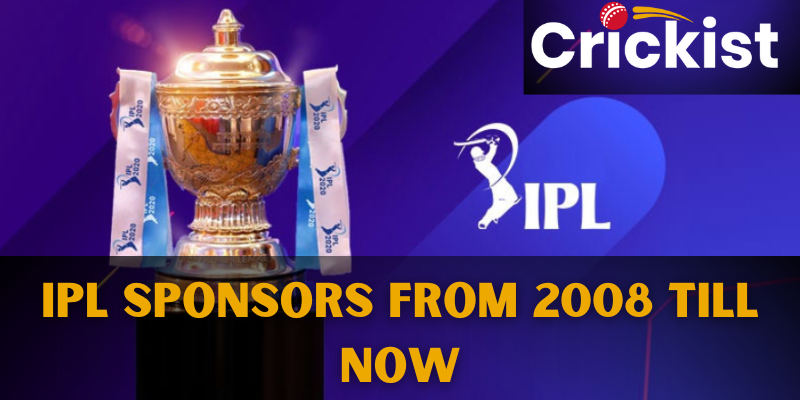 IPL Sponsors from 2008 till Now
