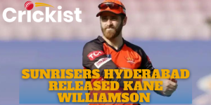 Sunrisers Hyderabad Released Kane Williamson Before IPL 2023 Auction