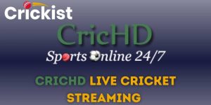 CricHD Live Cricket Streaming | Watch Today’s Match Online For Free