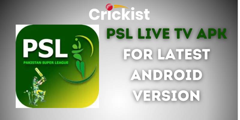 PSL Live TV APK for Latest Android Version Download