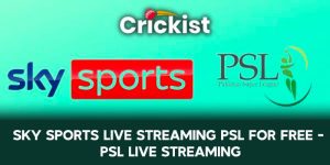 Sky Sports Live Streaming PSL for free - Psl Live Streaming