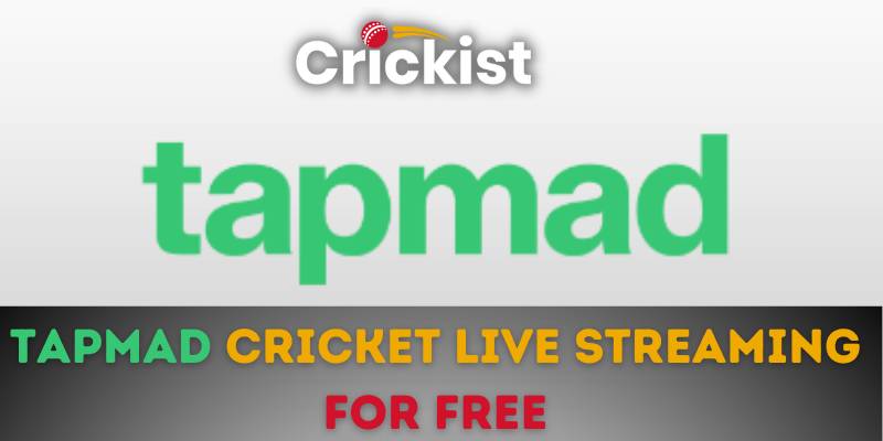 Tapmad Cricket Live Streaming For Free - watch today's match