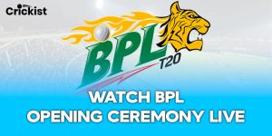 Watch BPL 2024 Opening Ceremony Live - Bangladesh Premier League