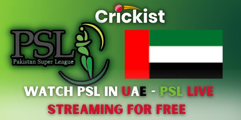 Watch PSL in UAE - PSL 8 Live Streaming for free