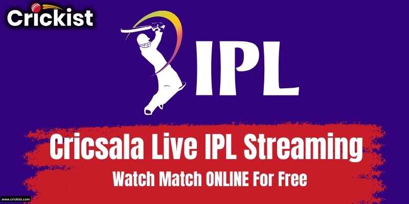 IPL Live Matches online on Cricsala