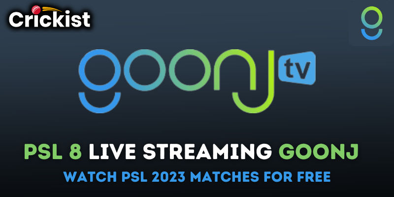PSL 8 Live Streaming Goonj - Watch PSL 2023 Matches for free
