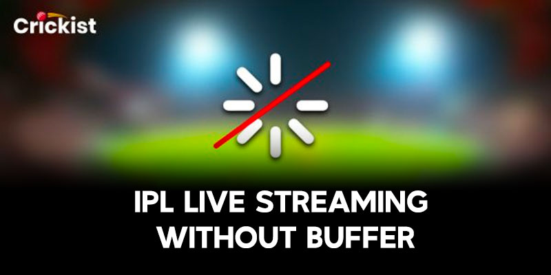 IPL Live Streaming Without Buffer