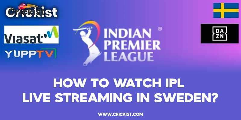 How-to-Watch-IPL--Live-Streaming-in-Sweden-