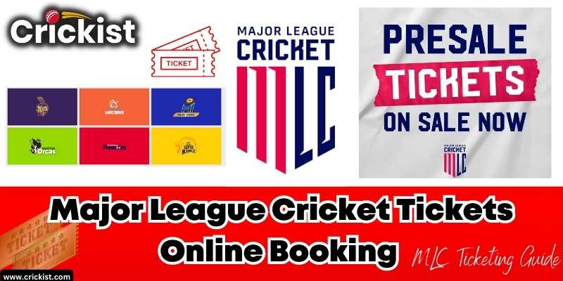 Major League Cricket 2023 Tickets Online Booking – MLC Ticketing Guide