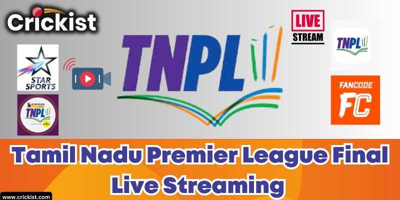 Tamil Nadu Premier League 2023 Final Live Streaming - How to Watch TNPL Final Match