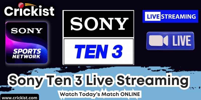 Sony Ten 3 Live Streaming Free - How to Watch Today’s Match ONLINE 