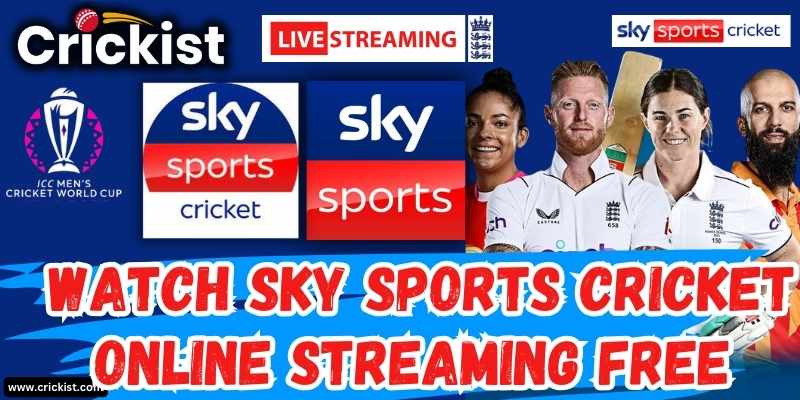 Watch Sky Sports Cricket Online Streaming Free - Sky Sports Live Cricket Match