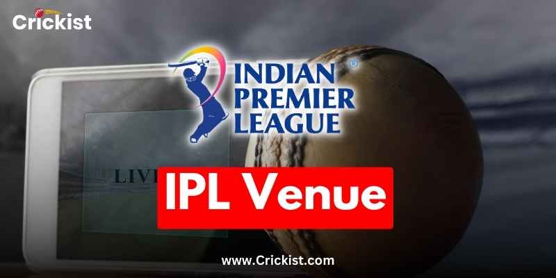 IPL Venue