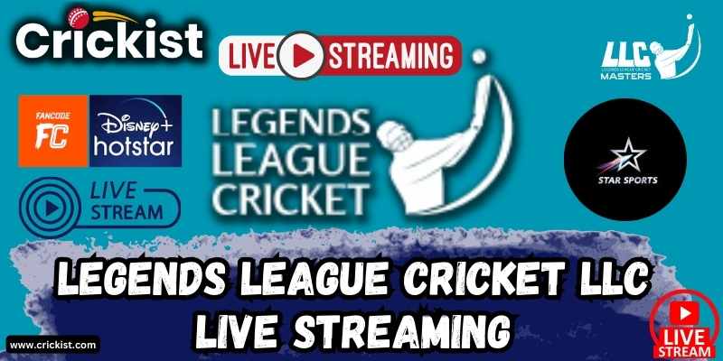 Legends League Cricket LLC Streaming