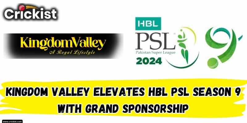 Kingdom Valley has become the HBL PSL Season 9 Sponsor for Hamaray Heroes and Milestone Sponsorships