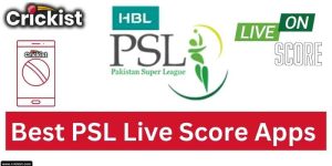 Top Reliable Apps for PSL Live Score and Updates