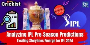 IPL Preseason Predictions and Analysis