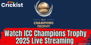 How to watch ICC Champions Trophy 2025